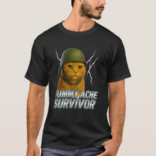 Überlebender von Bauchschmerzen, lustiges Katzen-M T-Shirt