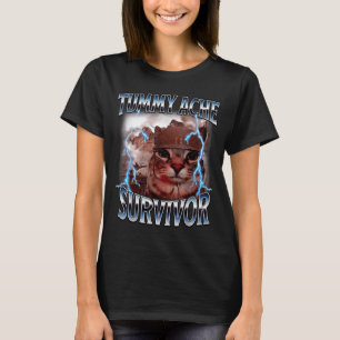 Überlebender von Bauchschmerzen lustiges Katzen-Me T-Shirt