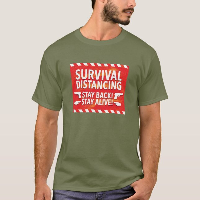 Überlebensdistanzierung T-Shirt (Vorderseite)