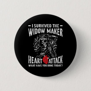 Überlebt die Widow Maker Herzinfarkt Herzkrankheit Button