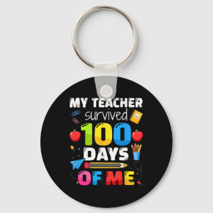 Überlebte 100 Tage von mir für den 100. Schultag Schlüsselanhänger