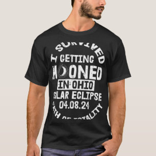 Überlebte Bewölkung in Ohio Solar Eclipse Apri T-Shirt