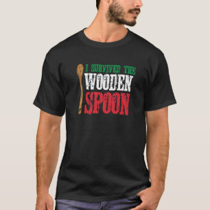 Überlebte der Holzlöffel Italienische Fahne Funny  T-Shirt