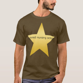 Überlebte Krankenschwester lustige goldene Stern T-Shirt