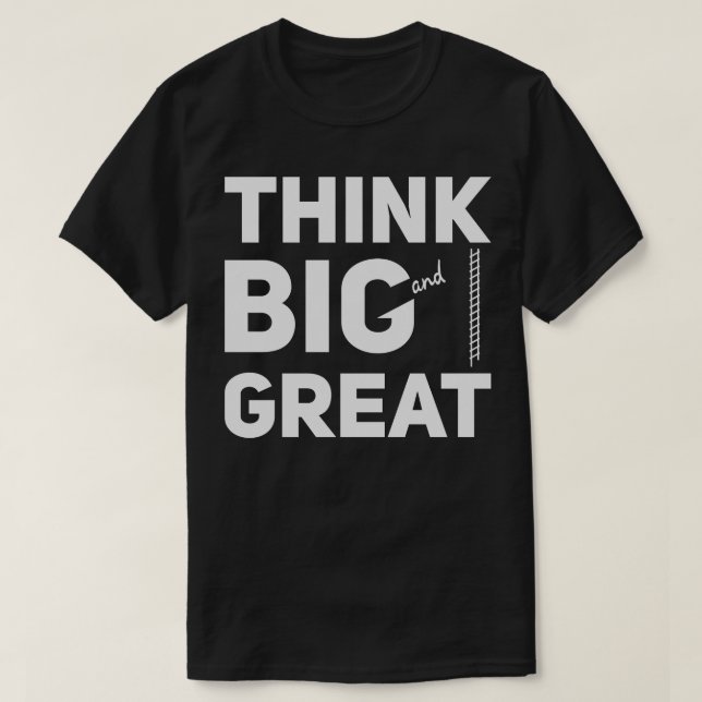 Überlegen Sie groß und groß T-Shirt (Design vorne)
