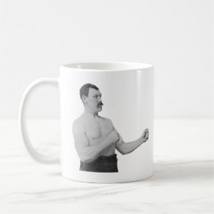 Übermäßig männlicher Mann Meme Kaffeetasse