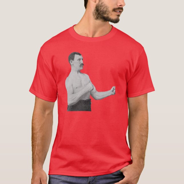 Übermäßig männlicher Mann Meme T-Shirt (Vorderseite)