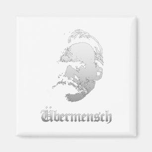 Übermensch – Friedrich Nietzsche Bester Deutscher  Magnet