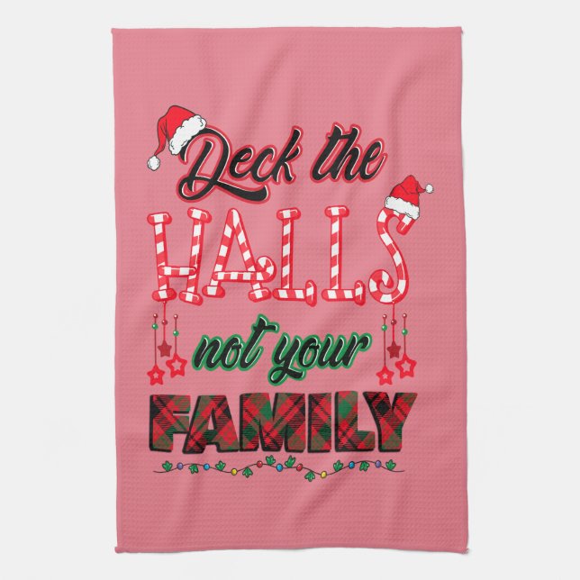 Überprüfen Sie die Hallen, nicht Ihre Familie Geschirrtuch (Vertikal)