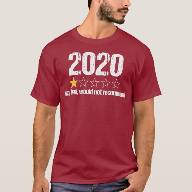 Überprüfung 2020 Eine-Sterne-Bewertung sehr schlec T-Shirt (Vorderseite)