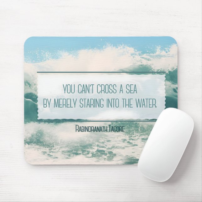 "Überqueren Sie das Meer" Inspiration Zitat Mousepad (Mit Mouse)