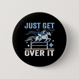 Überqueren Sie es einfach.. Reittier Cowboy Horseb Button