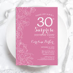 Überraschung 30. Geburtstag Party - Rosa Blüte Einladung<br><div class="desc">Rosa Blumenüberraschung 30. Geburtstag Party Einladung. Minimalistisches modernes Design mit botanischen Akzenten und Typografie-Script-Schriftart. Einfache feminine Einladungskarte,  perfekt für eine stilvolle weibliche Überraschung am Tag. Kann für jedes Alter angepasst werden.</div>