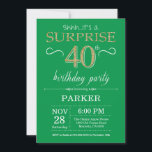 Überraschung 40. Geburtstag Einladung Grün und Gol<br><div class="desc">Überraschung 40. Geburtstag Einladung mit Green und Gold Glitzer Hintergrund. Erwachsener Geburtstag. Männer oder Frauen laden ein. Jedes Alter.
Für weitere Anpassungen klicken Sie bitte auf die Schaltfläche "Anpassen" und verwenden Sie unser Designwerkzeug,  um diese Vorlage zu ändern.</div>