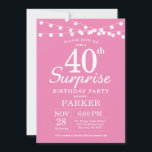 Überraschung 40. Geburtstag Einladung Pink<br><div class="desc">Überraschung 40. Geburtstag Einladung mit String Lights. Rosa Hintergrund. Frauen Lady Elegant Moderne. 13. 15. 16. 18. 20. 21. 30. 40. 50. 60. 70. 80. 90. 100. Jedes Alter. Für weitere Anpassungen klicken Sie bitte auf die Schaltfläche "Anpassen" und verwenden Sie unser Designwerkzeug,  um diese Vorlage zu ändern.</div>