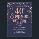 Überraschung 40. Geburtstag Party - Navy & Rose Go Einladung<br><div class="desc">Überraschung 40. Geburtstag Party Einladung. Elegantes Design in Marine und Imitate Glitzer Rose Gold. Features stilvolle Skript-Schriftart und Konfetti. Nachricht,  wenn du ein Alter brauchst.</div>