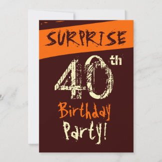 ÜBERRASCHUNG 40. Geburtstag Schokolade Orange Einladung