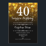 Überraschung 40. Geburtstag - Schwarzes Gold Weiß Einladung<br><div class="desc">Überraschung 40. Geburtstag Einladung. Elegantes schwarzes goldfarbenes Design. Funktioniert sowohl mit LEDs als auch mit Skript-Schriftart. Männer oder Frauen erwachsenen Tag einladen. Ideal für eine stilvolle Geburtstagsfeier. Nachricht,  wenn Sie weitere Anpassungen benötigen.</div>