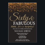 Überraschung 60. Geburtstag 60 und fabelhaftes Gol Einladung<br><div class="desc">Überraschung 60. Geburtstag Einladung. 60 und fabelhaft. Schwarz und Gold. Gold Glitzer.Erwachsene Geburtstagsparty. Für Männer oder Frauen.
Für weitere Anpassungen klicken Sie bitte auf die Schaltfläche "Anpassen" und verwenden Sie unser Designwerkzeug,  um diese Vorlage zu ändern.</div>