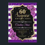 Überraschung 60. Geburtstag - Lila Gold Einladung<br><div class="desc">Überraschung 60. Geburtstag Einladung. Weiblich lila schwarzes Gold-Design mit Imitaten Glitzer Gold. Features Streifen,  lila Rose,  Skript-Schriftart und Konfetti. Ideal für eine elegante Geburtstagsfeier. Kann personalisiert sein,  jedes Alter zu zeigen. Nachricht,  wenn Sie weitere Anpassungen benötigen.</div>