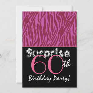 ÜBERRASCHUNG 60. Geburtstag Rosa und Burgund Zebra Einladung