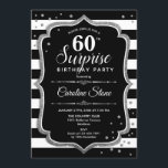 Überraschung 60. Geburtstag - Schwarz-weißes Silbe Einladung<br><div class="desc">Überraschung 60. Geburtstag Einladung. Klassisches Design mit schwarz-weiß Streifen,  Script-Schriftart und Glitzer Silber. Ideal für eine elegante Geburtstagsfeier. Kann personalisiert sein,  jedes Alter zu zeigen. Nachricht,  wenn Sie weitere Anpassungen benötigen.</div>