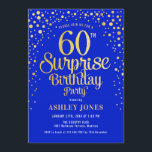 Überraschung 60. Geburtstagsparty - Royal Blue & G Einladung<br><div class="desc">Überraschung 60. Geburtstagsparty Einladung. Elegantes Design in königsblau und Imitate Glitzer Gold. Features stilvolle Skript-Schriftart und Konfetti. Nachricht,  wenn du ein Alter brauchst.</div>
