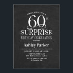 Überraschung 60. Geburtstagsparty - Schwarz-weiß Einladung<br><div class="desc">Rustikale Überraschung 60. Geburtstag Feier Einladung. Elegantes Design in weißem und schwarzem Chalkboard-Muster. Funktioniert mit elegantem Script-Schriftart. Nachricht,  wenn Sie weitere Anpassungen benötigen.</div>