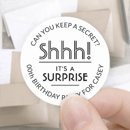 Überraschung Geburtstagsparty Shhh! Einfach weiß u Runder Aufkleber