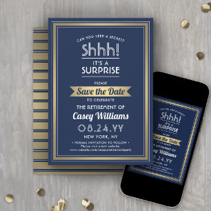 Überraschung Rente Party Shhh! Navy Blue & Gold Save The Date