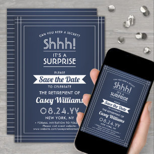Überraschung Rente Party Shhh! Navy Blue & White Save The Date