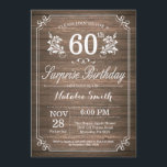 Überraschung Rustikale 60. Geburtstag Einladung Fl<br><div class="desc">Überraschung Rustikale 60. Geburtstagseinladung mit rustikalem Holzhintergrund und floralen Blume Muster. Erwachsener zum Geburtstag. Männer oder Frauen zum Geburtstag. Kinder Junge oder Mädchen Lady Teen Teenage Bday einladen. 13. 15. 16. 18. 20. 21. 30. 40. 50. 60. 70. 80. 90. Jedes Alter. Für weitere Anpassungen klicken Sie bitte auf die...</div>