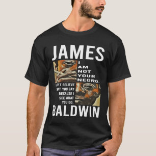 Überraschungsgeschenk James Baldwin Protest Hallow T-Shirt