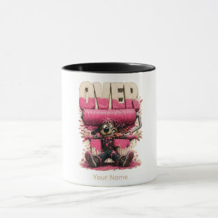 Überreizt Personalisiertes Lustiges Burnout-Humor- Tasse