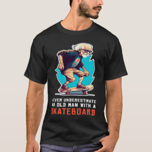 Überschätze niemals einen alten Mann mit einem Ska T-Shirt