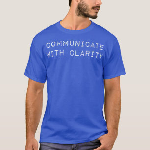 Übersichtliche Kommunikation T-Shirt
