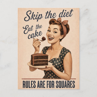 Überspring die Diät Iss den Kuchen Retro Postkarte