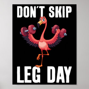 Überspringe den Leg Day nicht Poster