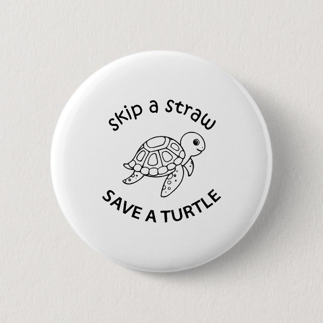 Überspringe einen Strohhalm, rette eine Schildkröt Button (Vorderseite)