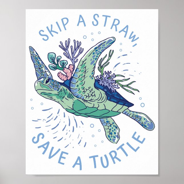 Überspringe einen Strohhalm, rette eine Schildkröt Poster (Vorne)