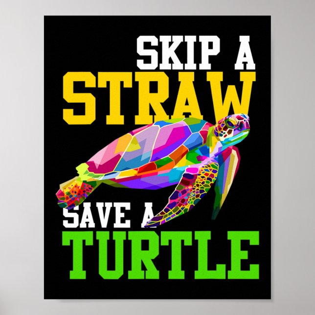 Überspringen eines Strohs Rette eine Schildkröte - Poster (Vorne)