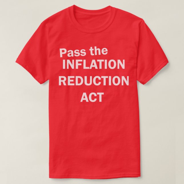 Überspringen Sie den Inflationsabbau-Akt T-Shirt (Design vorne)