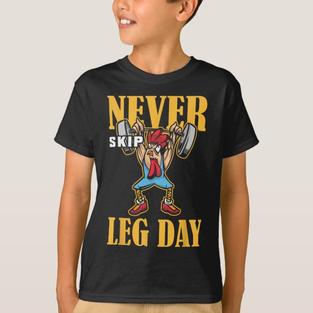 Überspringen Sie niemals das Leng Day Weightlift W T-Shirt (Vorderseite)