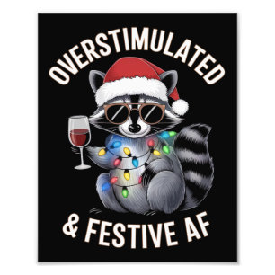 Überstimulierter AF Raccoon Espresso Lover Fotodruck