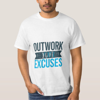 Übertrumpfe deine Ausreden Fitness Motivations-Shi T-Shirt