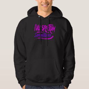 ÜberwachungsSlogans Quotes-Redewendungen Cool Whit Hoodie