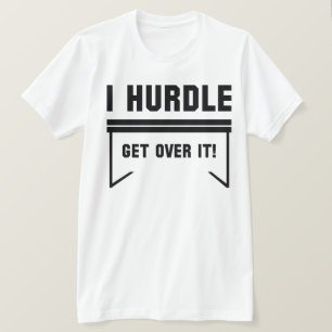 Überwinde Es! T-Shirt