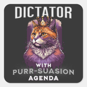 Überzeugungs Agenda Lustiger Katzen-Spruch Quadratischer Aufkleber