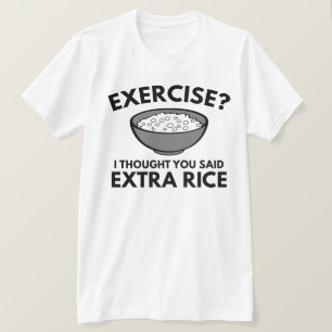 Übung ? Extra Rice T-Shirt