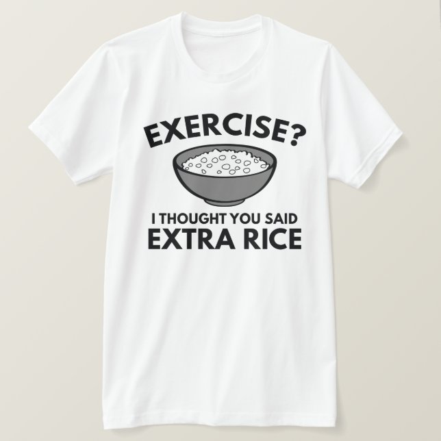 Übung ? Extra Rice T-Shirt (Design vorne)